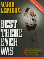 Cover of: Mario Lemieux: Best There Ever Was