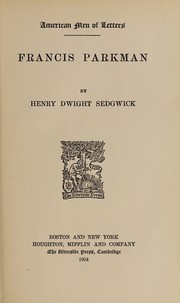 Cover of: Francis Parkman by Sedgwick, Henry Dwight