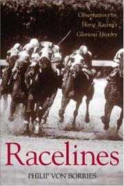 Cover of: Racelines: observations on horse racing's glorious history