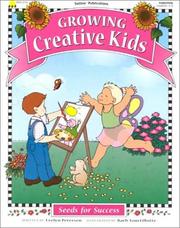Cover of: Growing creative kids