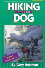 Cover of: Hiking with your dog: happy trails