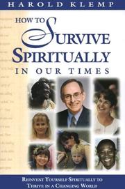 Cover of: How to survive spiritually in our times by Harold Klemp