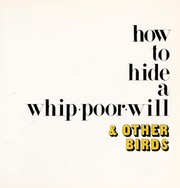 Cover of: Ruth Heller's how to hide a whip-poor-will & other birds. by Ruth Heller
