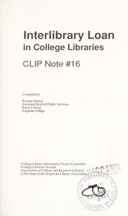 Cover of: Interlibrary loan in college libraries | 