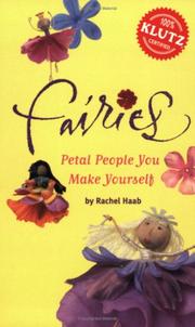 Cover of: Fairies: Petal People You Make Yourself (Klutz)