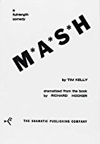 Cover of: M-A-S-H: one act playscript