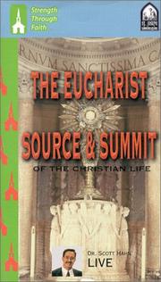 Cover of: The Eucharist : Source & Summit