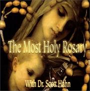 Cover of: The Most Holy Rosary by Scott Hahn