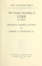 Cover of: The gospel according to Luke, I-IX | 