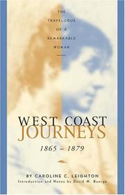 Cover of: West Coast Journeys: 1865-1879 The Travelogue of a Remarkable Woman