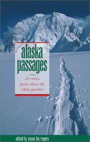 Cover of: Alaska Passages: 20 Voices from Above the 54th Parallel