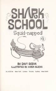 Cover of: Squid-napped!