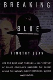 Breaking blue by Timothy Egan