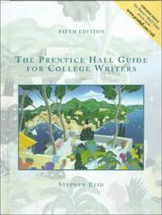 Cover of: Prentice Hall Guide for College Writers, Full Edition with Handbook (5th Edition) by Stephen Reid