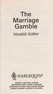 Cover of: The marriage gamble | Meredith Webber
