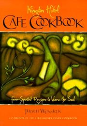 Cover of: The Kingston Hotel Café cookbook: free-spirited recipes to warm the soul