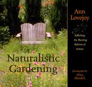 Cover of: Naturalistic gardening: reflecting the planting patterns of nature