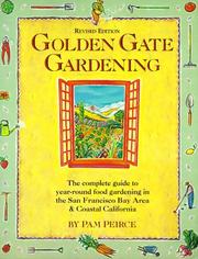 Cover of: Golden Gate Gardening by Pam Peirce