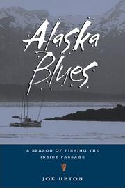 Alaska blues by Joe Upton