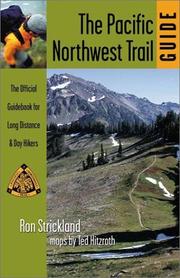 Pacific Northwest Trail guide by Ron Strickland