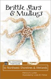 Cover of: Brittle Stars & Mudbugs by Patricia K. Lichen