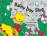 Cover of: Rainy day slug