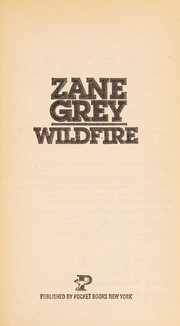 Cover of: Wildfire | Zane Grey
