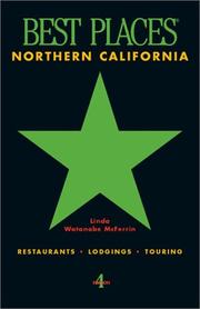 Cover of: Best Places Northern California: Restaurants, Lodgings, Touring