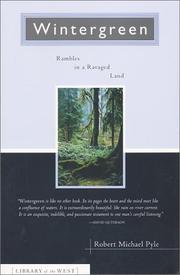Cover of: Wintergreen: rambles in a ravaged land