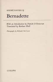 Cover of: Bernadette | AndreМЃ Ravier