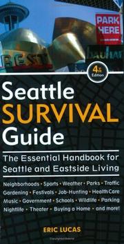 Cover of: Seattle Survival Guide by Eric Lucas