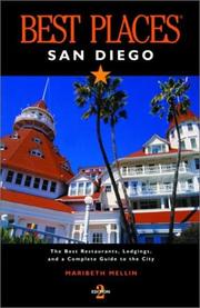 Cover of: Best Places San Diego: The Best Restaurants, Lodgings, and a Complete Guide to the City (Best Places)