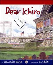 Dear Ichiro by Jean Davies Okimoto