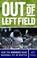 Cover of: Out of Left Field