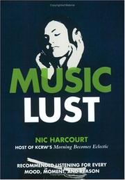 Music lust by Nic Harcourt