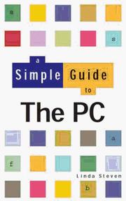 Cover of: A Simple Guide to the PC (Simple Guide)