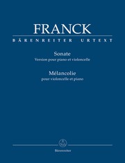 Cover of: Sonate Version pour Piano et Violoncelle: Mélancolie: pour Piano et Violoncelle