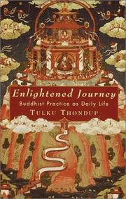 Cover of: Enlightened journey: Buddhist practice as daily life