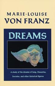 Cover of: Dreams: A Study of the Dreams of Jung, Descartes, Socrates, and Other Historical Figures (C.G. Jung Foundation Book)