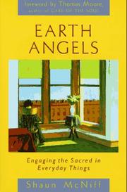 Cover of: Earth angels: engaging the sacred in everyday things