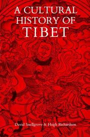 Cover of: A cultural history of Tibet by David L. Snellgrove