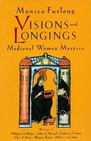 Cover of: Visions & Longings: Medieval Women Mystics