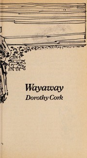 Cover of: Wayaway, The Way Through the Valley, Not Wanted On Voyage