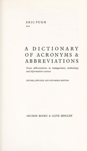 Cover of: A dictionary of acronyms & abbreviations: some abbreviations in management, technology, and information science.