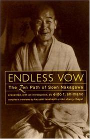 Cover of: Endless vow: the Zen path of Soen Nakagawa