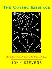 Cover of: The cosmic embrace: an illustrated guide to sacred sex