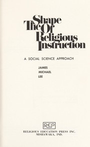 Cover of: The shape of religious instruction | 