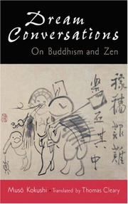 Cover of: Dream conversations on Buddhism and Zen