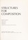 Cover of: Structures for composition