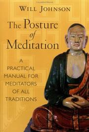 Cover of: The posture of meditation: a practical manual for meditators of all traditions